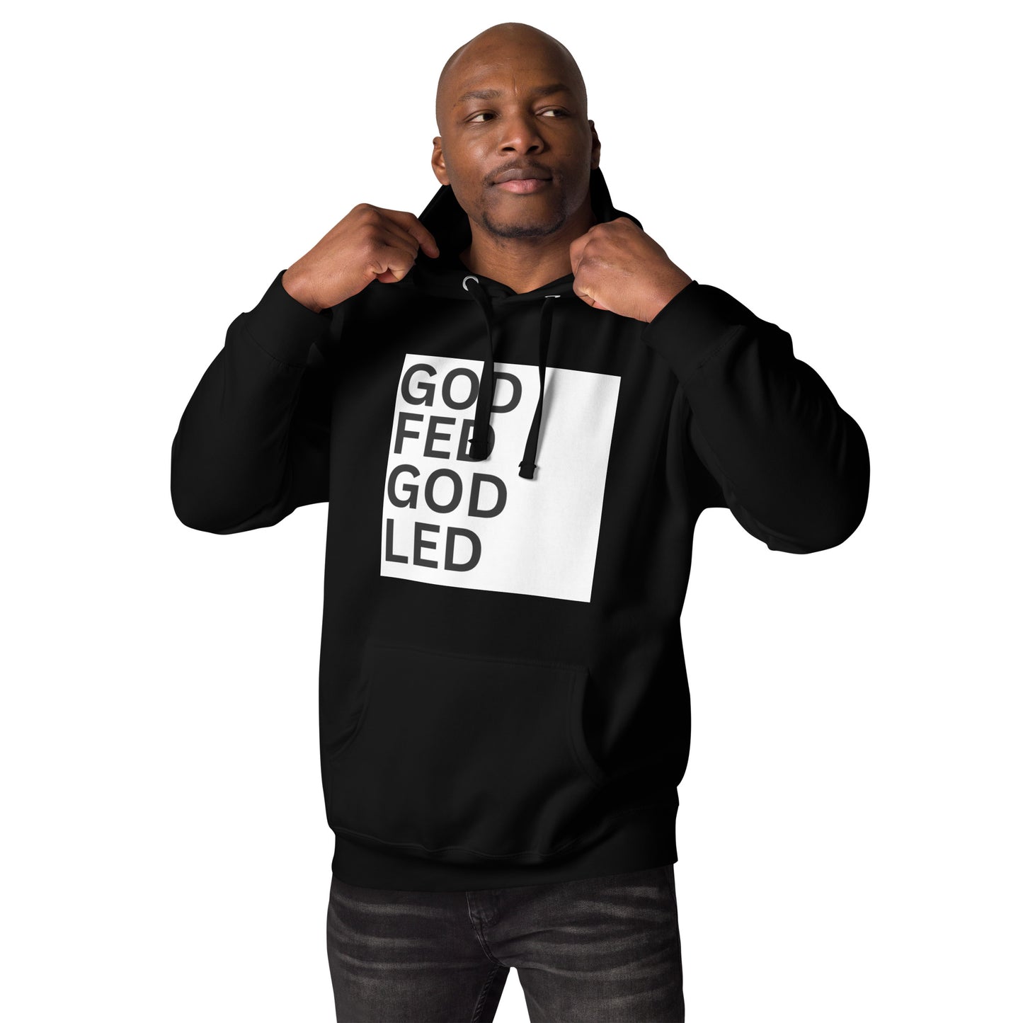 GOD FED| GOD LED Hoodie Unisex