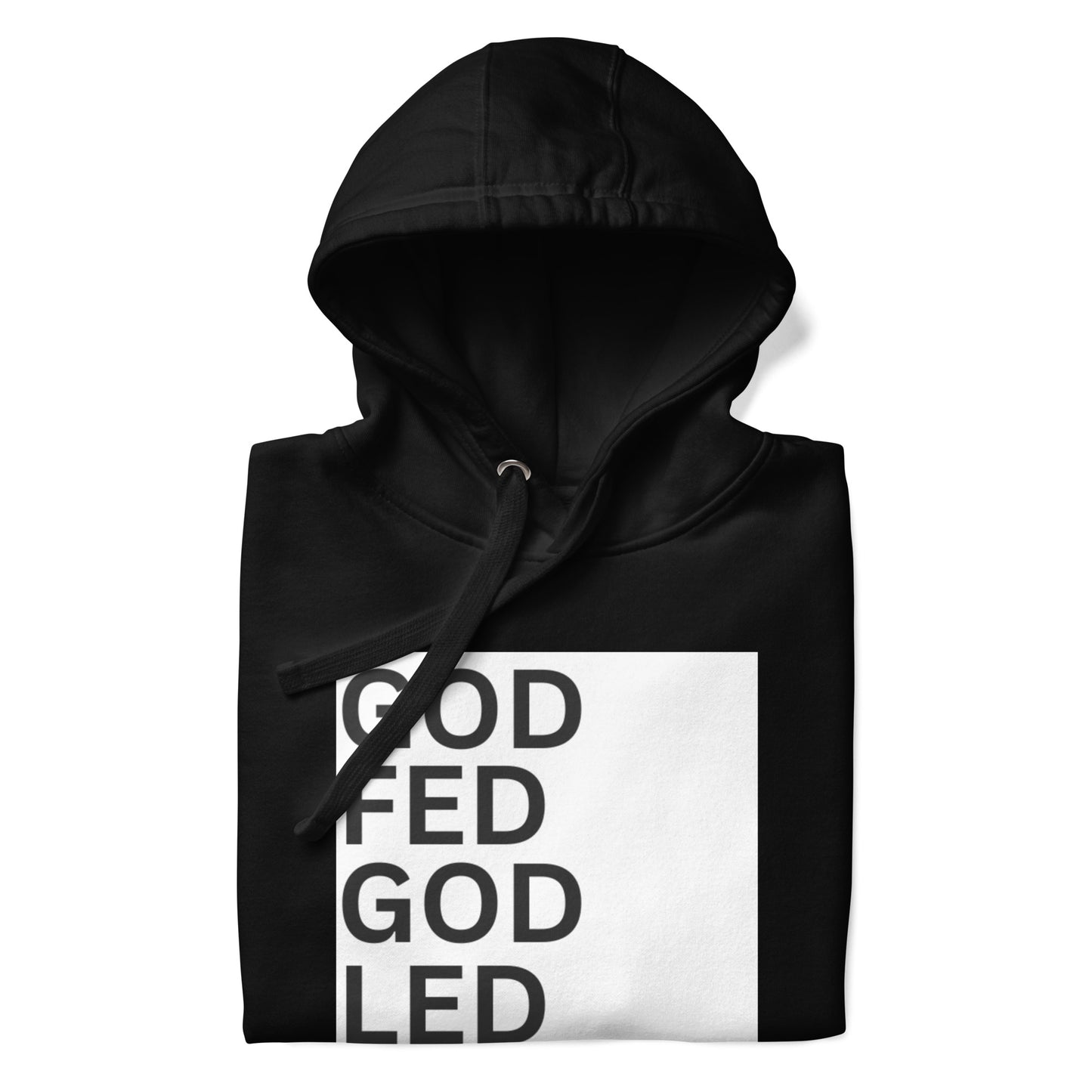 GOD FED| GOD LED Hoodie Unisex